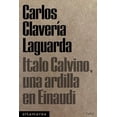thumbnail image 1 of Ítalo Calvino. Una ardilla en Einaudi, 1 of 2