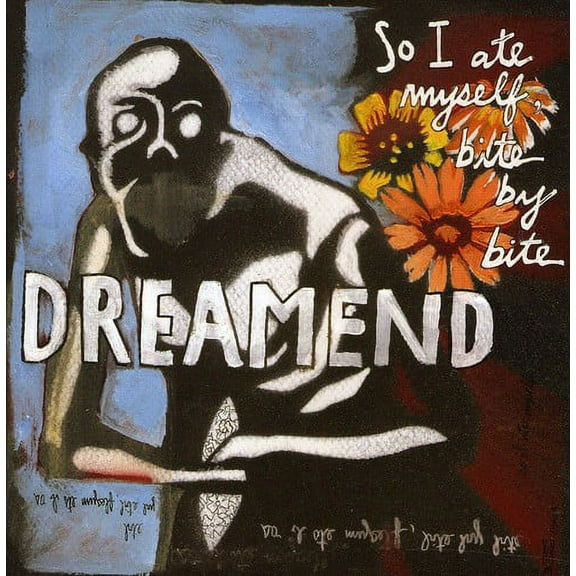 Dreamend - So I Ate Myself, Bite By Bite - Alternative - CD