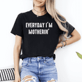 thumbnail image 2 of Everyday Im Motherin Shirt Funny Mom Life Tee Women Cute Mothers Day Gift Top, 2 of 6