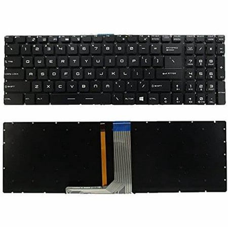 Replacement Laptop English Backlit Keyboard NO Pointer for MSI GS60 GL60 GL62 GT62 GE62 GV62 GP62 GL63 GS63 GL72 GT72 GE72 GP72 GV72 GL73 GE73 GT73 Without Frame