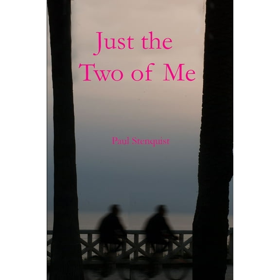Just the Two of Me (Paperback)