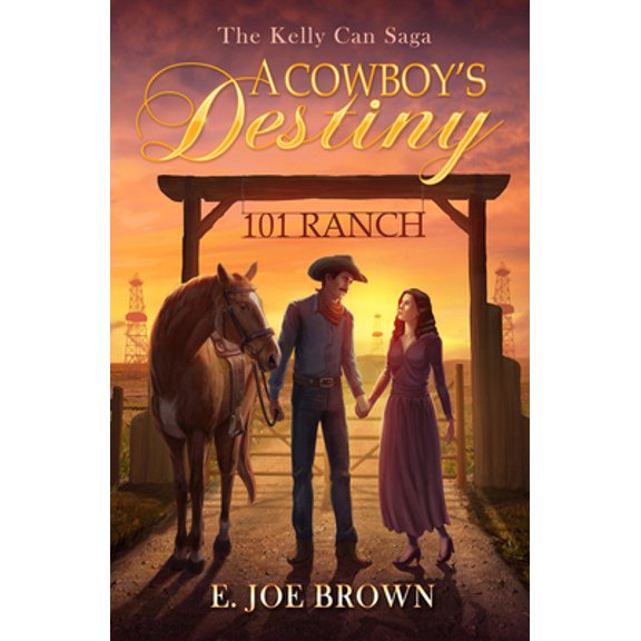 Pre-Owned A Cowboy's Destiny (Paperback) 1951122372 9781951122379