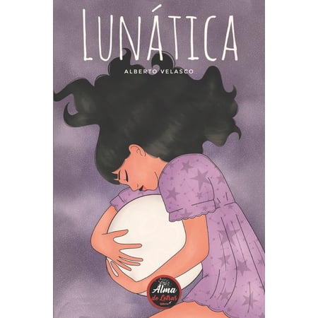 LunÃ¡tica (Paperback)
