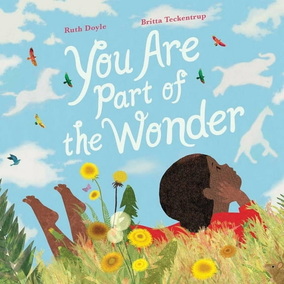 You Are Part of the Wonder, (Hardcover)
