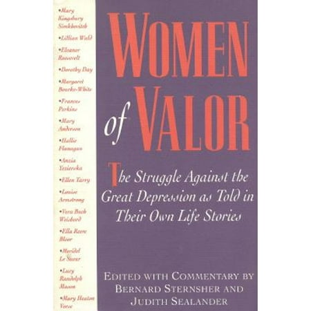 Women of Valor: The Struggle Against the Great Depression as Told in Their Own Life Stories, Used [Hardcover]