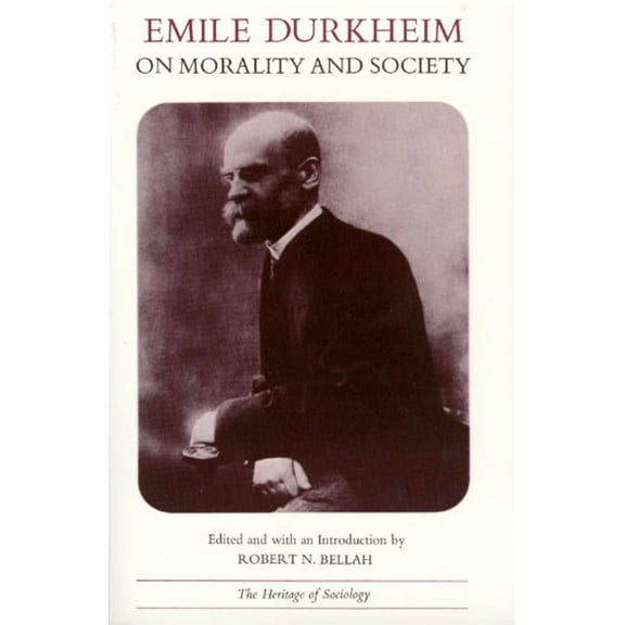 Heritage of Sociology Series: Emile Durkheim on Morality and Society (Paperback)