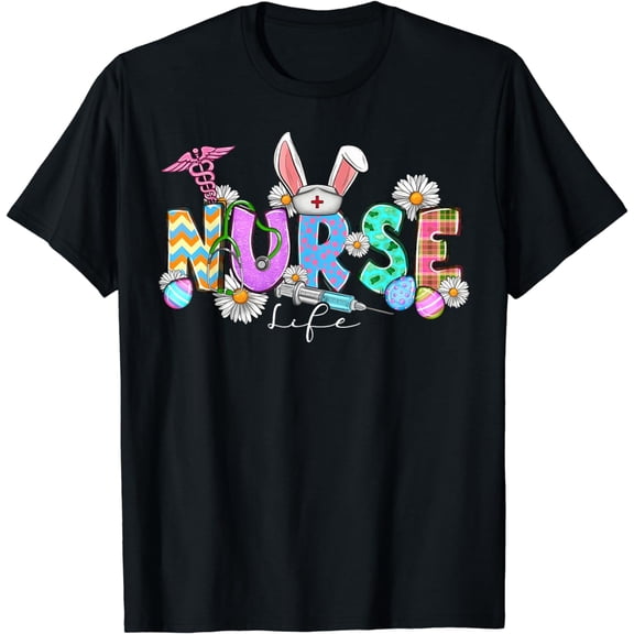 Nurse Life Stethoscope Nursing Cute Easter Bunny Easter Day T-Shirt