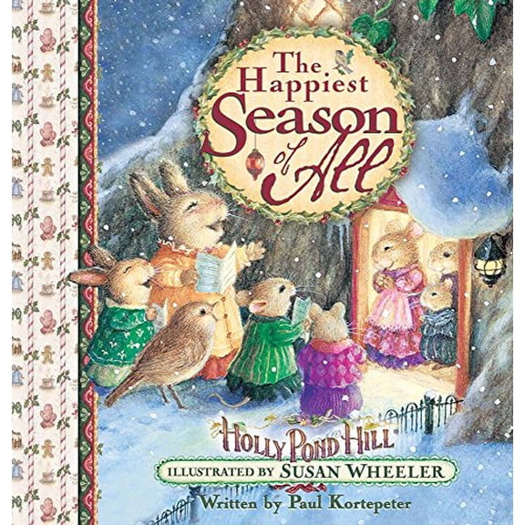 Pre-Owned The Happiest Season of All: Holly Pond Hill (Sweet Wishes Series) Paperback
