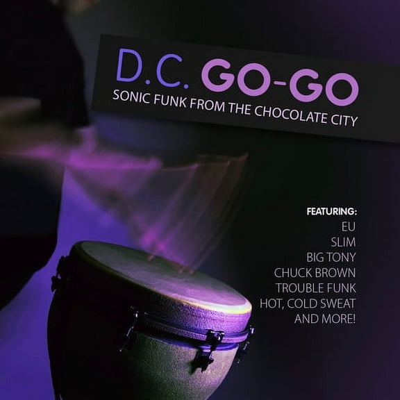 Various Artists - D.C. Go-Go: Sonic Funk from Chocolate City - Music & Performance - CD