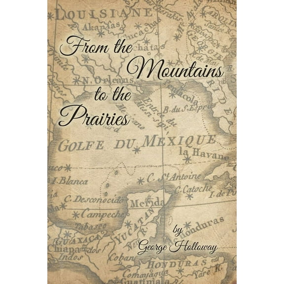 From the Mountains to the Prairies (Paperback)