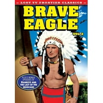Lost TV Western Classics: Brave Eagle: Volume 3 (DVD), Alpha Video, Drama