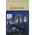 thumbnail image 2 of Judaism in America (Columbia Contemporary American Religion Series), 2 of 2