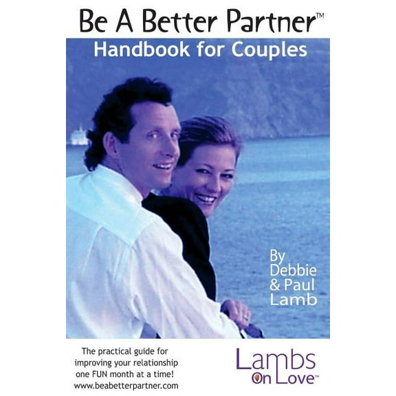 Be A Better Partner(TM) Handbook, (Paperback)