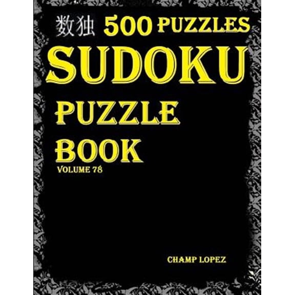 500 Sudoku Puzzles : Sudoku Puzzle Book