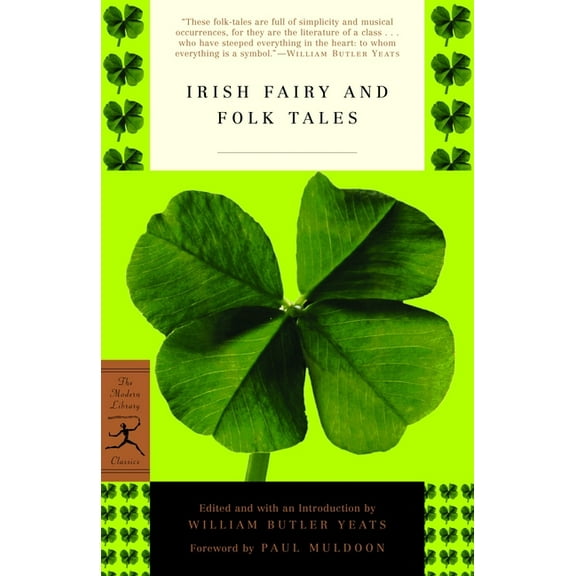 Modern Library Classics Irish Fairy and Folk Tales, (Paperback)