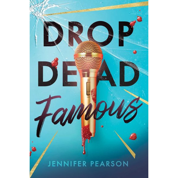 Drop Dead Famous, (Hardcover)
