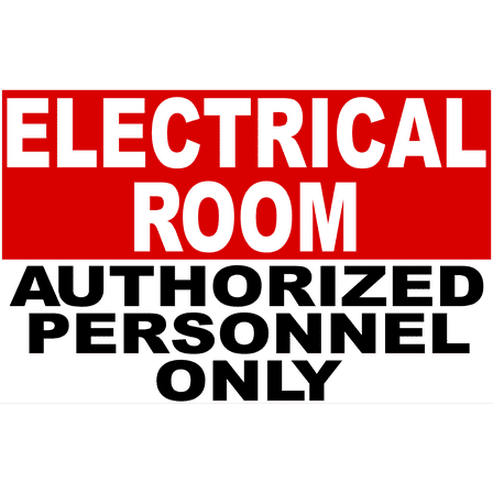 Electrical Room Authorized Personnel Only Sign