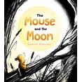 thumbnail image 1 of Pre-Owned The Mouse and the Moon (Hardcover), 1 of 1