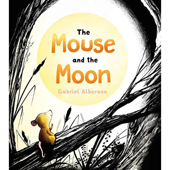 Pre-Owned The Mouse and the Moon (Hardcover)