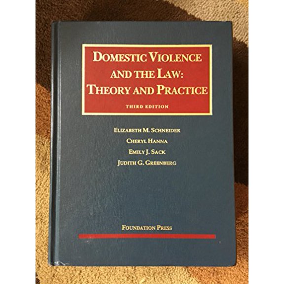 Pre-Owned Domestic Violence and the Law, 3d (University Casebook Series), 9781599419299, 1599419297, Hardcover, 3 edition