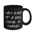 thumbnail image 2 of Perfect Maine Gifts, I am Kind of a Big Deal in Maine, Fancy Holiday 15oz Mug From, 2 of 2