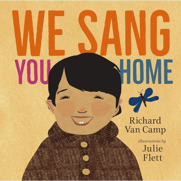 We Sang You Home (Hardcover)