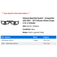 thumbnail image 2 of Exhaust Manifold Gasket - Compatible with 2007 - 2013 Nissan Altima Coupe 2.5L 4-Cylinder 2008 2009 2010 2011 2012, 2 of 2
