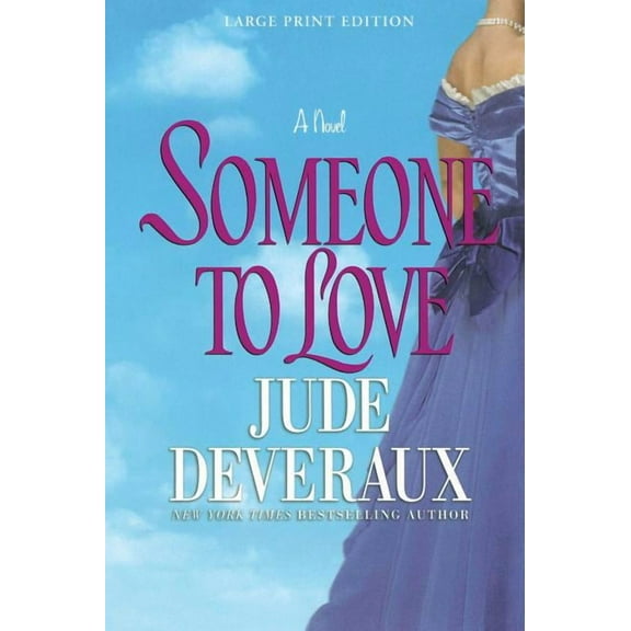 Someone to Love : A Novel (Paperback)