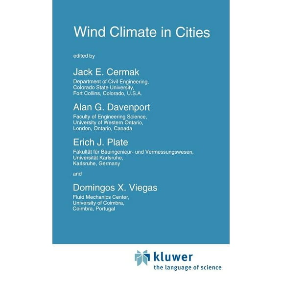 NATO Science Series E: Wind Climate in Cities, Book 277, (Hardcover)