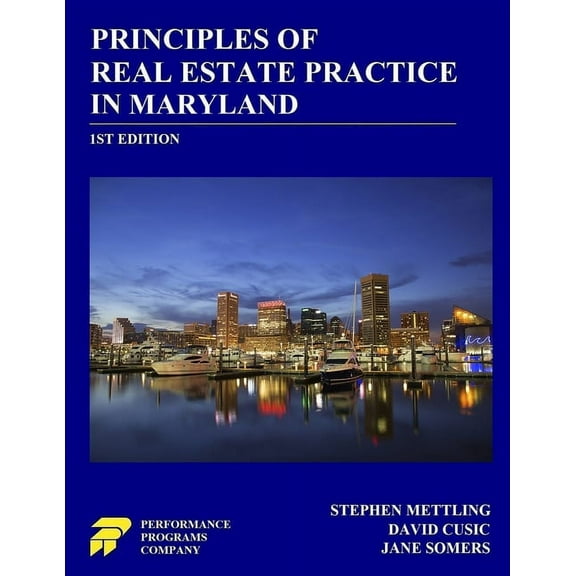 Principles of Real Estate Practice in Maryland: 1st Edition (Paperback)
