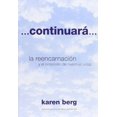 thumbnail image 1 of Continuara. la reencarnacion y el proposito de nuestras vidas, 1 of 1