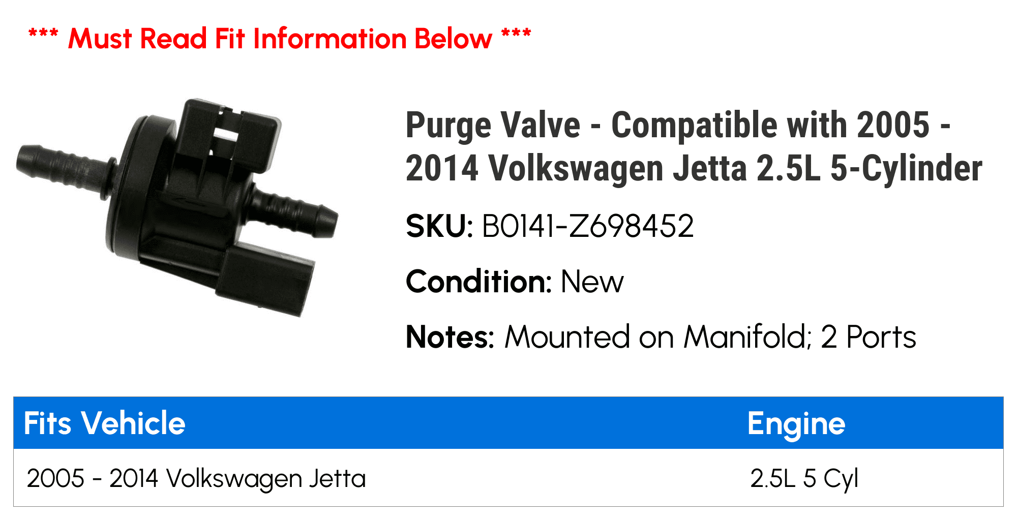 Purge Valve - Compatible with 2005 - 2014 Volkswagen Jetta 2.5L 5-Cylinder 2006 2007 2008 2009 2010 2011 2012 2013