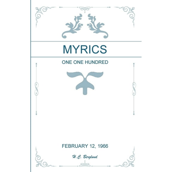 Myrics: One One Hundred, (Paperback)