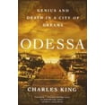 thumbnail image 1 of Pre-Owned Odessa: Genius and Death in a City of Dreams (Paperback) 0393342360 9780393342369, 1 of 1