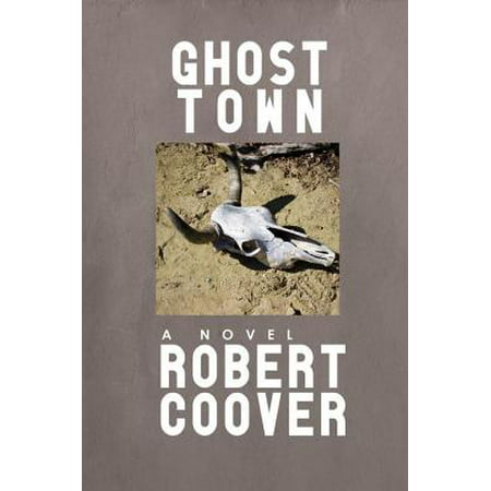 Ghost Town - eBook (Best Colorado Ghost Towns)