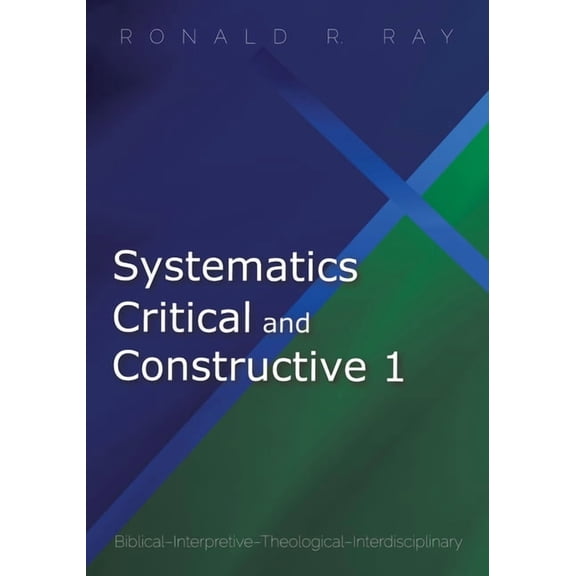 Systematics Critical and Constructive 1 (Hardcover)
