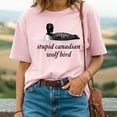thumbnail image 3 of Stupid Canadian Wolf Bird T-Shirt, 3 of 5