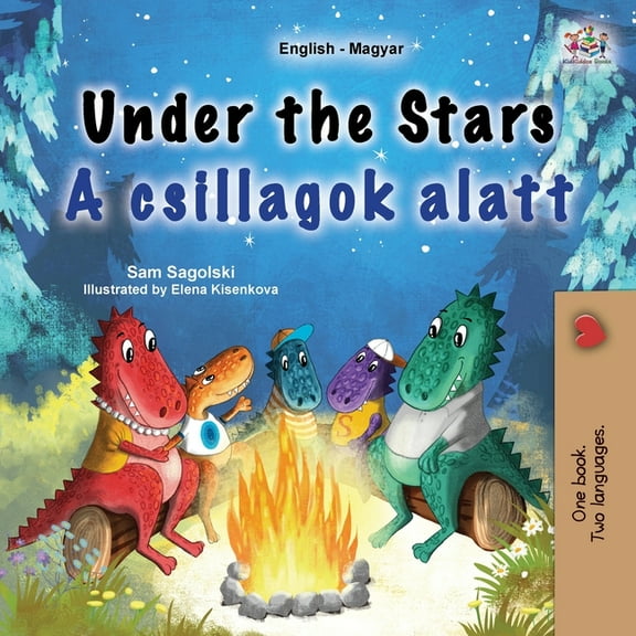 English Hungarian Bilingual Collection Under the Stars (English Hungarian Bilingual Kids Book), (Paperback)