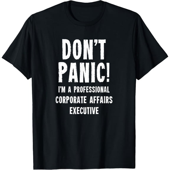 Exquisite and comfortable-Corporate Affairs Executive T-Shirt