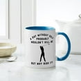 thumbnail image 4 of CafePress - A Day Without Golf - 11 oz Ceramic Mug - Novelty Coffee Tea Cup, 4 of 4