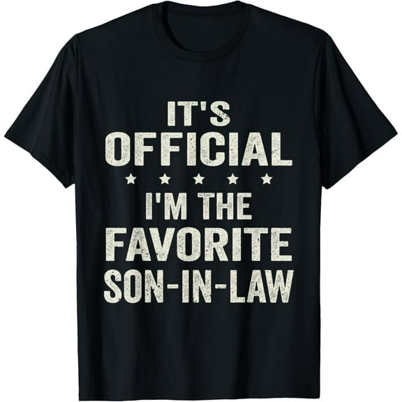 It's official i'm the favorite son-in-law T-Shirt