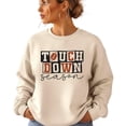 thumbnail image 4 of Faux Glitter Touchdown Season Sweatshirt for Girls, Teens, and Women Fall Football Pullover Sand Sweatshirt Adult X-Large, 4 of 7