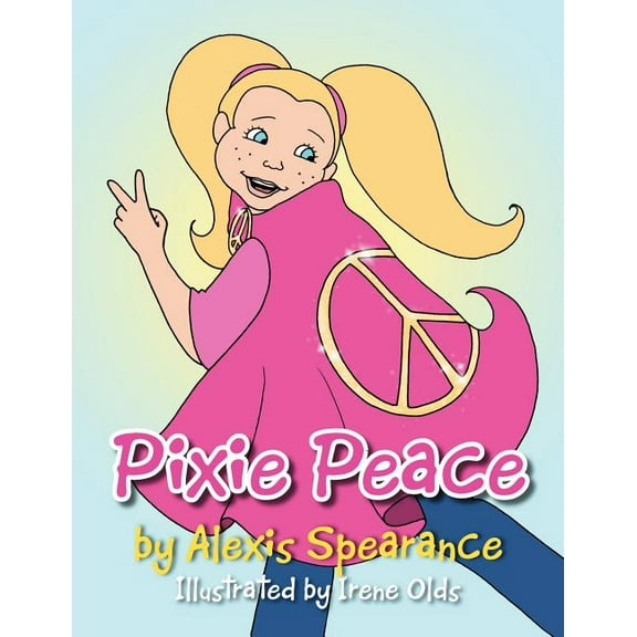 Pixie Peace, (Paperback)
