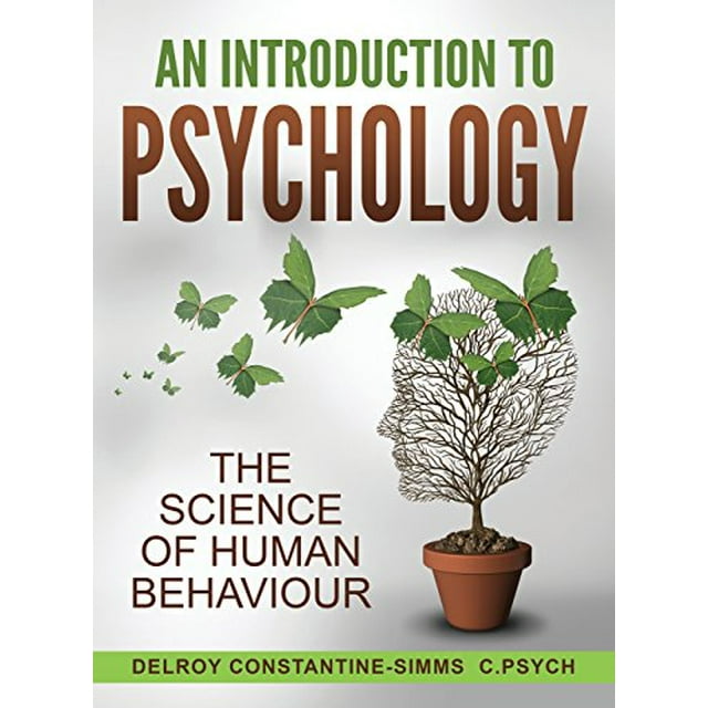 Introduction à la Psychologie, la Science du Comportement Humain