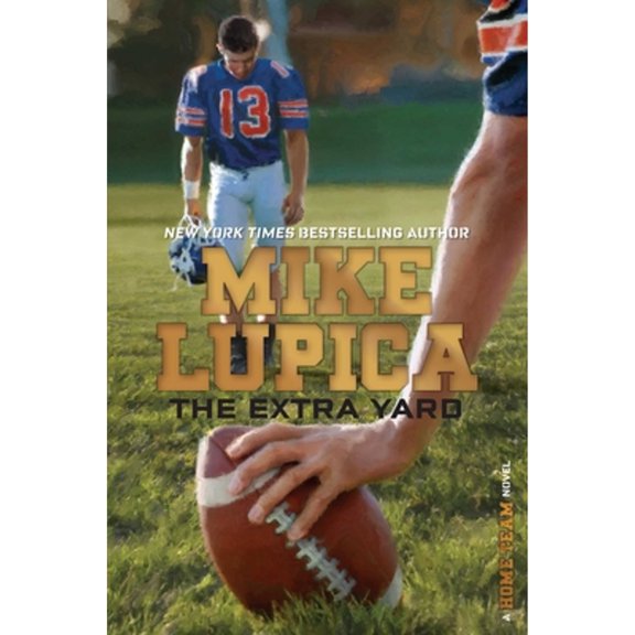 Pre-Owned The Extra Yard (Paperback) 1481410016 9781481410014
