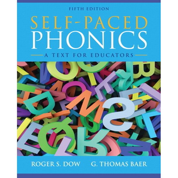 Pre-Owned Self-Paced Phonics: A Text for Educators (Paperback) 0132883678 9780132883672