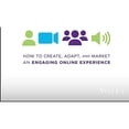 thumbnail image 3 of Transitioning to Virtual and Hybrid Events: How to Create, Adapt, and Market an Engaging Online Experience, 3 of 3