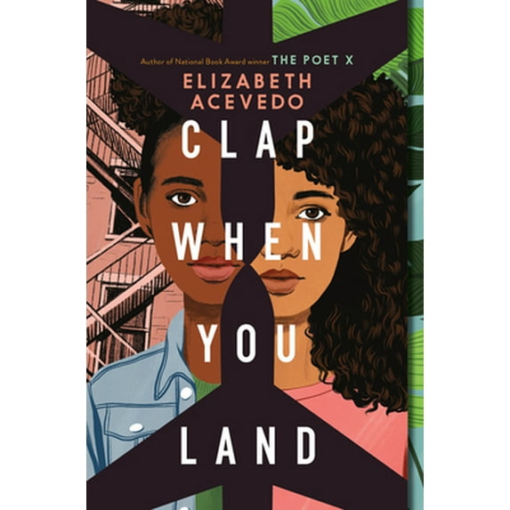 Pre-Owned Clap When You Land (Paperback) 0062882775 9780062882776