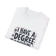 thumbnail image 4 of I Have a Degree in Avoiding Work Funny T-Shirt, 4 of 4