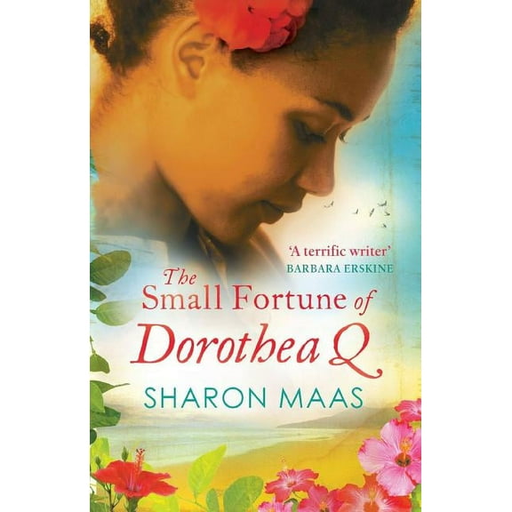 The Small Fortune of Dorothea Q (Paperback)